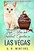 High Stakes and Hazelnut Cupcakes in Las Vegas by A.R. Winters