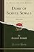 Diary of Samuel Sewall, Vol...