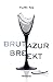 Brutazur breekt