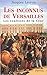 Les Inconnus de Versailles  by Jacques Levron