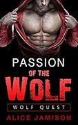 Wolf Quest: Passion Of The Wolf