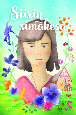 Siirin simakesä (Hardcover)