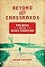 Beyond the Crossroads: The Devil and the Blues Tradition (New Directions in Southern Studies)