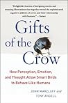 Gifts of the Crow...
