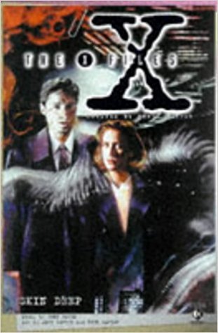 The X-Files: Skin Deep (The X-Files #7)