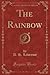 The Rainbow by D.H. Lawrence The Rainbow by D.H. Lawrence