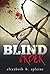 Blind Order by Elizabeth B. Splaine