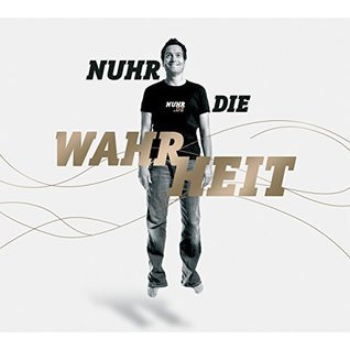 Nuhr die Wahrheit (Audio CD)