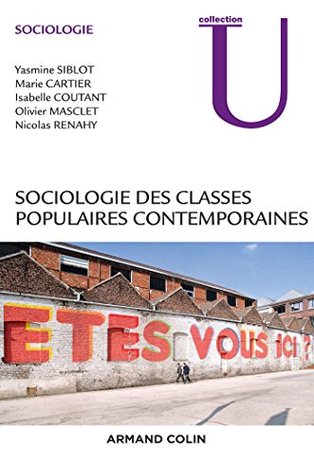 Sociologie des classes populaires contemporaines (French Edition)
