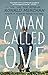 A Man Called Ove by Fredrik Backman