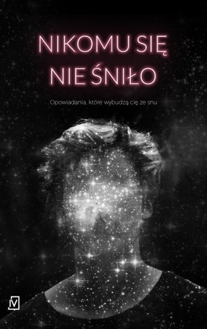 Nikomu się nie śniło