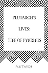 Plutarch’s Lives:...