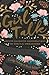 Girl Talk: Mother-Daughter Conversations on Biblical Womanhood
