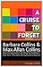 A Cruise to Forget by Barbara Collins