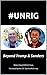 #UNRIG: Beyond Trump & Sand...