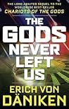 The Gods Never Le...