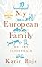My European Family: The First 54,000 Years (Bloomsbury Sigma)