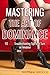 Mastering the Art of Domina...