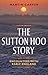 The Sutton Hoo Story: Encounters with Early England