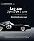 Jaguar Lightweight E-type: The Autobiography of 49 FXN (Great Cars)