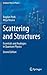 Scattering and Structures: ...