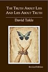 The Truth About Lies and Lies About Truth (Revised): A Fresh New Look at the Cunning of Evil and the Means for Our Transformation Book cover for The Truth About Lies and Lies About Truth (Revised): A Fresh New Look at the Cunning of Evil and the Means for Our Transformation