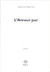 L'amour pur
