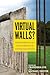 Virtual Walls? by Franziska Lys