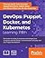 Devops: Puppet, Docker, and Kubernetes