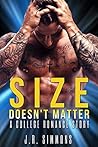 Size Doesn’t Matter by J.R. Simmons Size Doesn’t Matter by J.R. Simmons