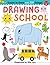 Drawing School: Learn to draw more than 250 things!