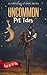 Uncommon Pet Tales