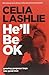 He'll Be OK by Celia Lashlie