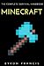 Minecraft: The Complete Sur...