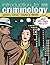 Introduction to Criminology: Why Do They Do It?