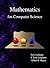 Mathematics for Computer Science