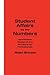 Student Affairs by the Numbers: Quantitative Research and Statistics for Professionals