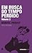 Em Busca do Tempo Perdido, ...