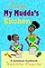 From My Mudda's Kitchen: A Jamaican Cookbook