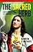 The Sacred Herb/The Devil's...