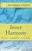 Inner Harmony: Personal Exp...