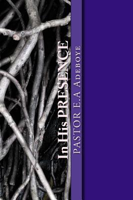 In His Presence