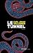 Le tunnel (Litt. étrangère) (French Edition)