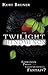 The Twilight Phenomenon: Fo...