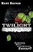 The Twilight Phenomenon by Olivia Bruner