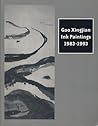 Gao Xingjian: Ink Paintings 1983-1993