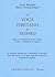 Lo yoga tibetano del respiro: esercizi di respirazione per guarire il corpo e sviluppare la saggezza