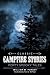 Classic Campfire Stories: Forty Spooky Tales