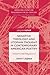 Negative Theology and Utopian Thought in Contemporary American Poetry: Determined Negations (American Literature Readings in the 21st Century)