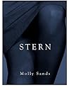 STERN  by Molly Sands